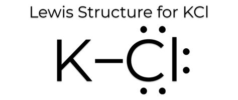 How to draw the Lewis Dot Structure for KCl ( Potassium chloride).